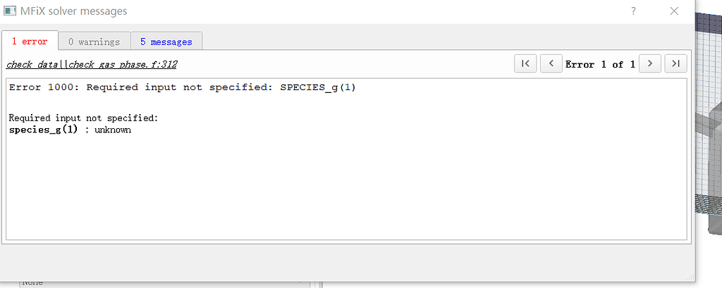 why:Error 1000: Required input not specified: SPECIES_g(1)? - MFiX ...